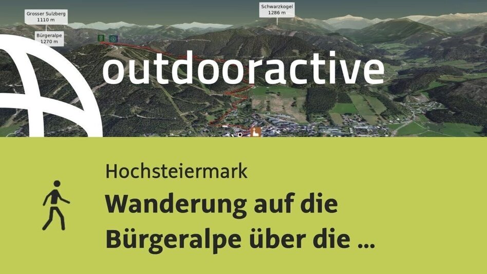 Wanderung Wanderung auf die Bürgeralpe über die Stehralm - Touren-Impression #2.9 | © Outdooractive – 3D Videos