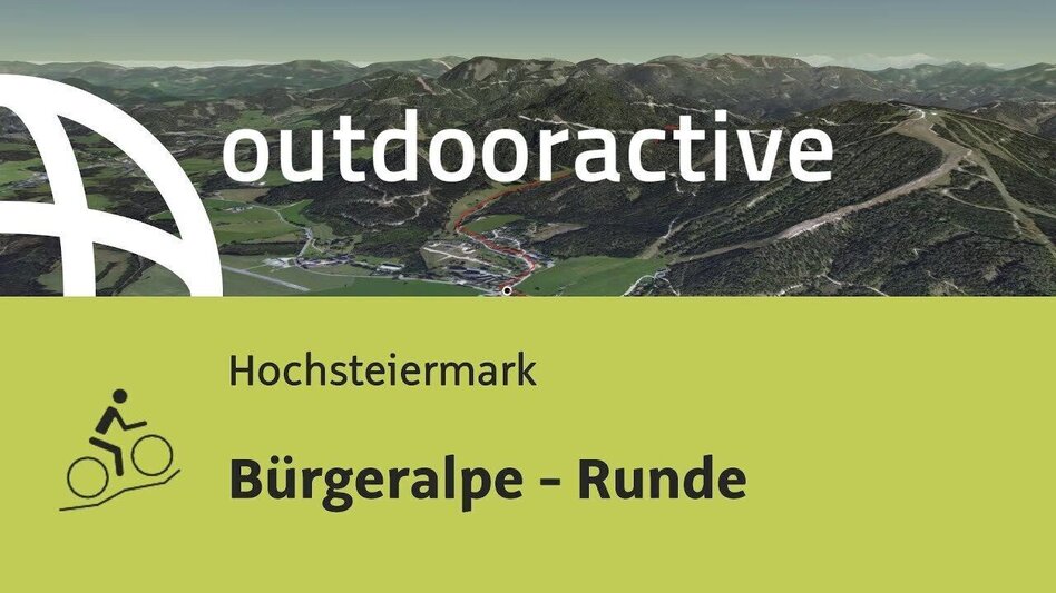 Mountainbike Bürgeralpe - Runde - Touren-Impression #2.9 | © Outdooractive – 3D Videos
