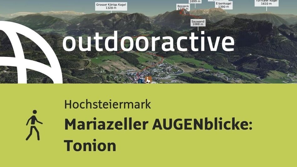 Wanderung Mariazeller AUGENblicke: Tonion - Touren-Impression #2.6 | © Outdooractive – 3D Videos