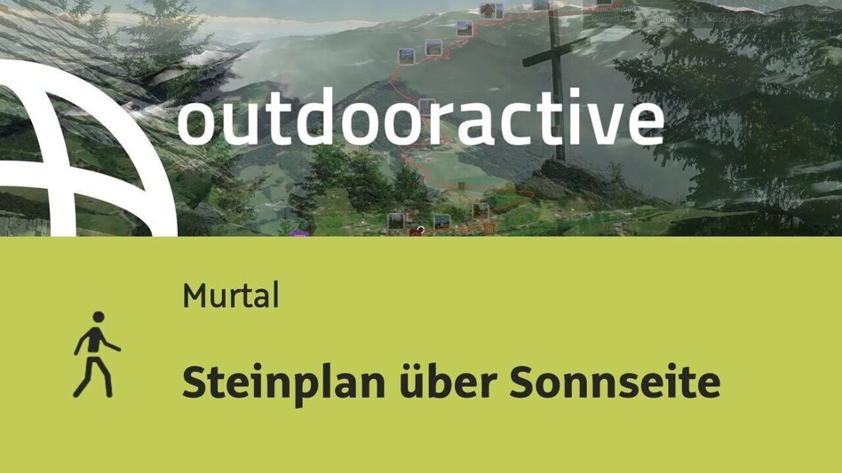 Wanderung Steinplan über Sonnseite - Touren-Impression #2.13 | © Outdooractive – 3D Videos