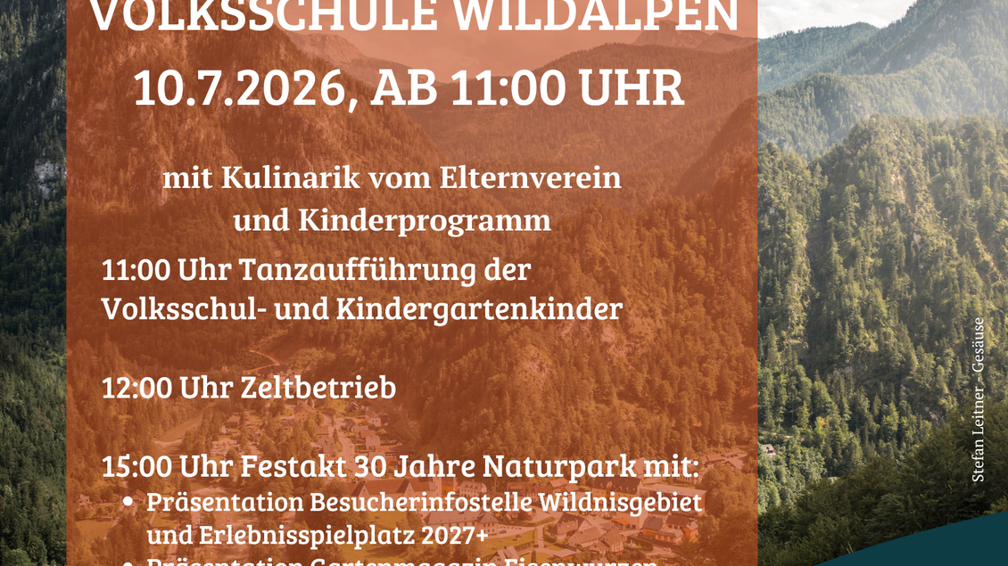 Ein Flyer für das 30-jährige Jubiläum des Naturparks beim Schulschlussfest in Wildalpen. Es enthält Informationen zu Programmpunkten, Zeit und Ort der Veranstaltung.