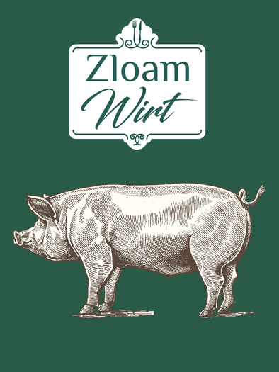 A decorative background in green with a drawing of a pig. At the top is the text "Zloam Wirt". | © www.zloamwirt.at