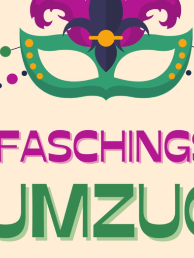 A colorful design for a carnival parade featuring a mask and festive elements. The words "Faschings Umzug" are at the center of the composition. | © Marktgemeinde Bad Mitterndorf