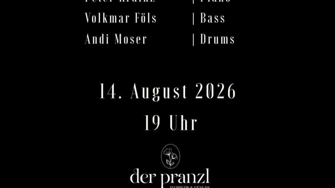 Ein Plakat für ein Jazzkonzert mit dem Titel "JAZZWERK". Es zeigt die Musiker und Informationen zum Event am 14. August 2026 um 19 Uhr im der pranzl. | © Der Pranzl