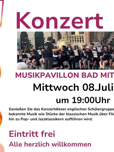 A concert poster featuring the English student group "School 21," who will perform a concert at the music pavilion in Bad Mitterndorf on July 8, 2026. | © Club europe