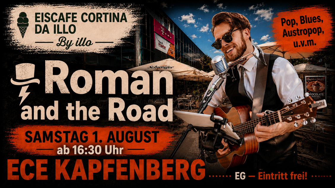 Ein Plakat für ein Live-Konzert mit dem Titel "Roman and the Road". Das Event findet am Samstag, den 1. August, im ECE Kapfenberg statt und der Eintritt ist frei. | © mema tv&events