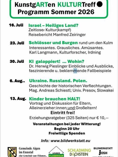 Ein Programmflyer für den KunstgARTen KULTURTreff im Sommer 2026. Er enthält Veranstaltungen zu Themen wie Israel, Burgen und die Ukraine sowie Vorträge und Diskussionen.