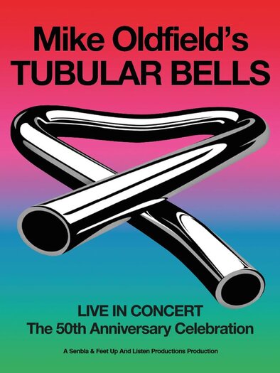 A poster for the concert of Mike Oldfield's "Tubular Bells". It celebrates the 50th anniversary with a colorful background and stylized tubes. | © senbla-&-feet-up-and-listen-productions