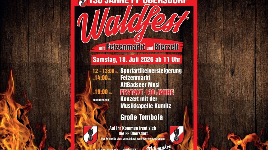 Ein Plakat für das Waldfest der FF Obersdorf, das 130 Jahre Feierlichkeiten ankündigt. Es zeigt wichtige Informationen über das Event, darunter den Termin und die Aktivitäten. | © FF-Obersdorf