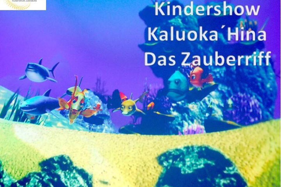 Planetaria Judenburg - Magic Reef - Kid´s Show - Impression #1
