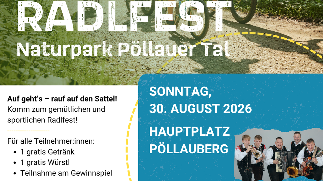 Ein Werbeplakat für das Radfest im Naturpark Pöllauer Tal. Es zeigt eine Gruppe von Radfahrern auf einem Waldweg und enthält Informationen über die Veranstaltung am 30. August 2026. | © Naturpark Pöllauer Tal | RSC Pöllauberg