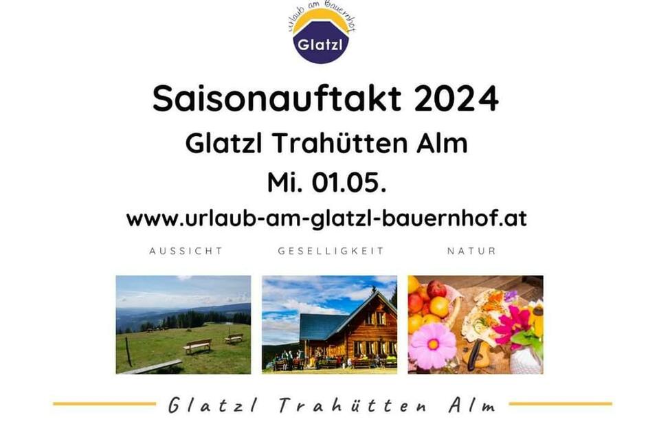 Saisonauftakt_Glatzl Trahütten Alm_Oststeiermark | © Glatzl Trahütten Alm