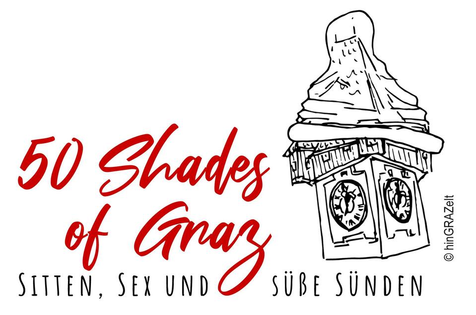 50 Shades of Graz | © GrazGuides-Hingrazelt