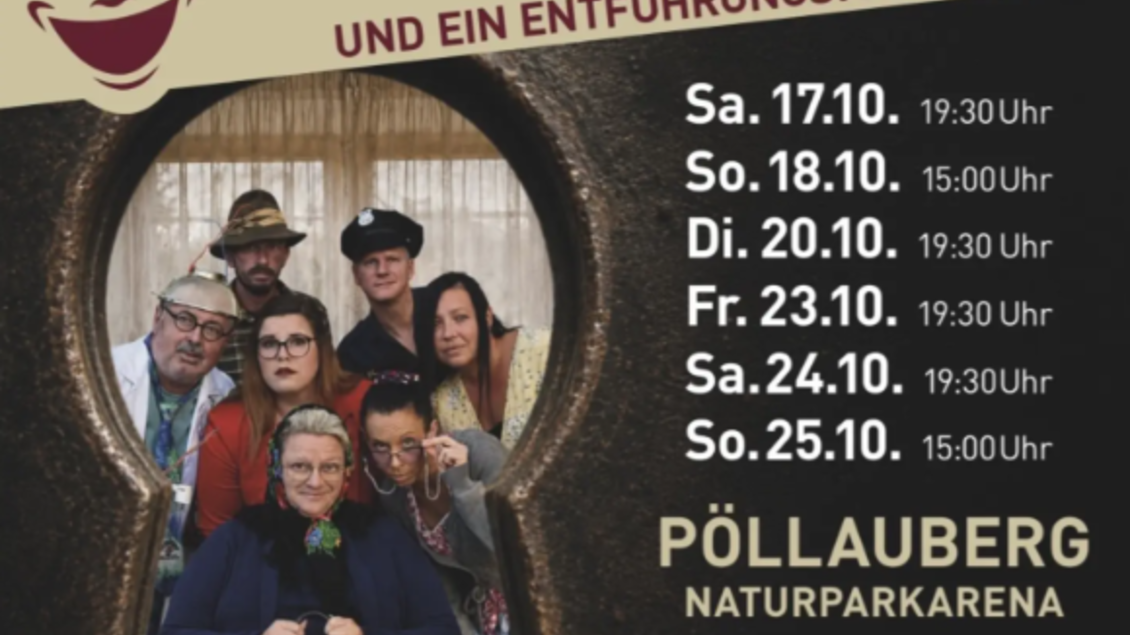 Ein Plakat für das Theater Wildrose Pöllauberg mit der Aufführung "Drei Mieter und ein Entführungsfall". Es zeigt eine Gruppe von Schauspielern in Kostümen und gibt Informationen zu Terminen und Tickets. | © Wildrose Pöllauberg