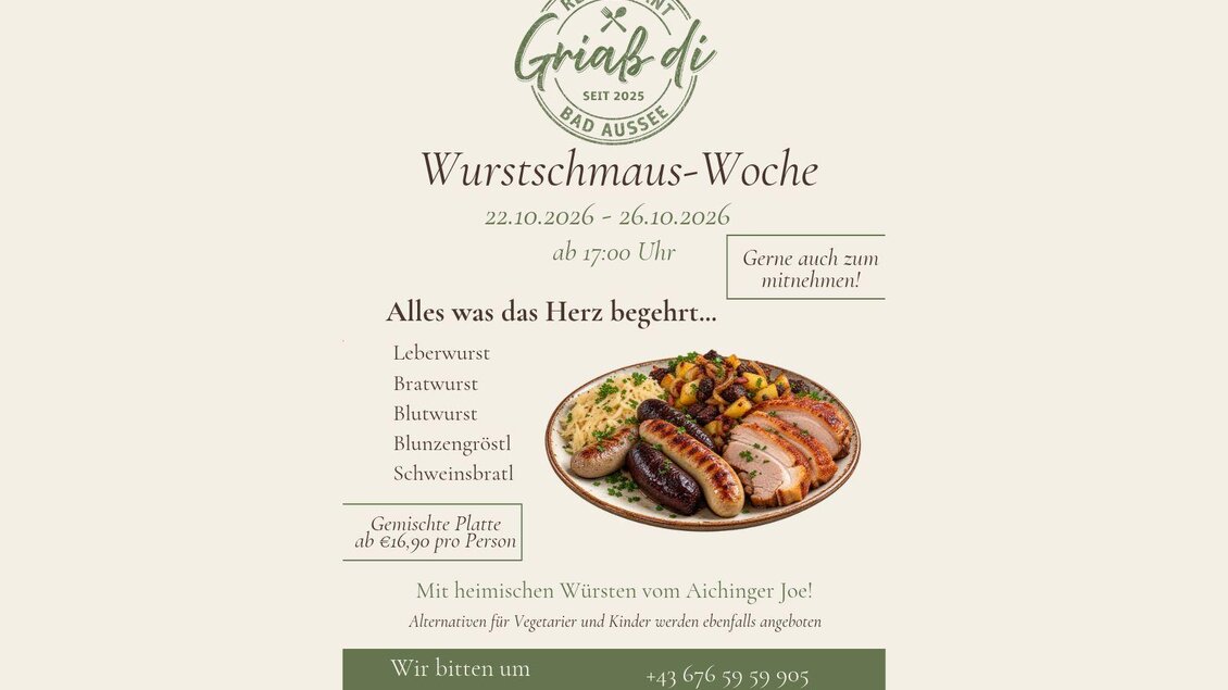 Ein Restaurantplakat für die Wurstschmaus-Woche mit verschiedenen Wurstsorten und einer bunten Beilagenplatte. Datum und Kontaktinformationen sind ebenfalls angegeben. | © Mia Erhart