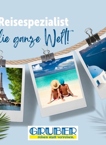 Gruber Reisen | Gruber Reisen | © Gruber Reisen
