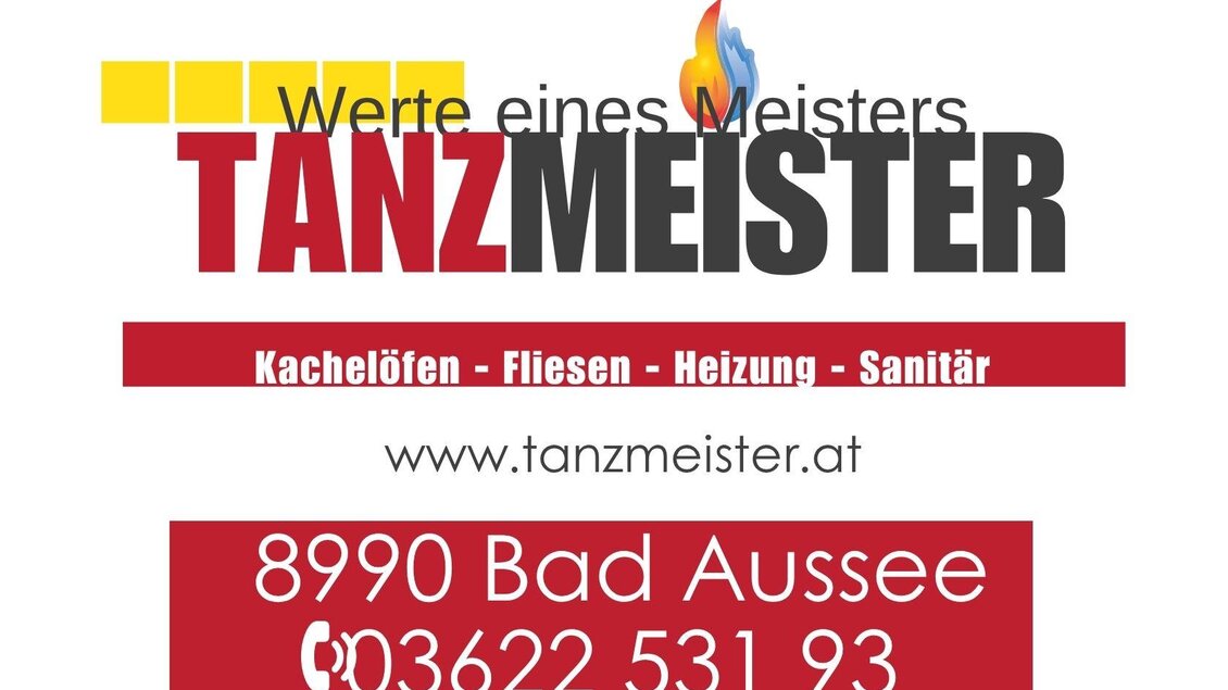 Ein Werbeschild für das Unternehmen Tanzmeister. Es bietet Dienstleistungen im Bereich Kachelöfen, Fliesen, Heizung und Sanitär an. | © Fliesen Tanzmeister