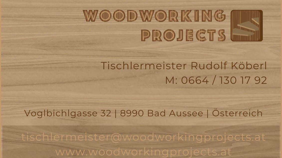 Visitenkarte für Tischlermeister Rudolf Köberl. Enthält Kontaktinformationen und Website für Holzprojekte. | © Rudolf Köberl