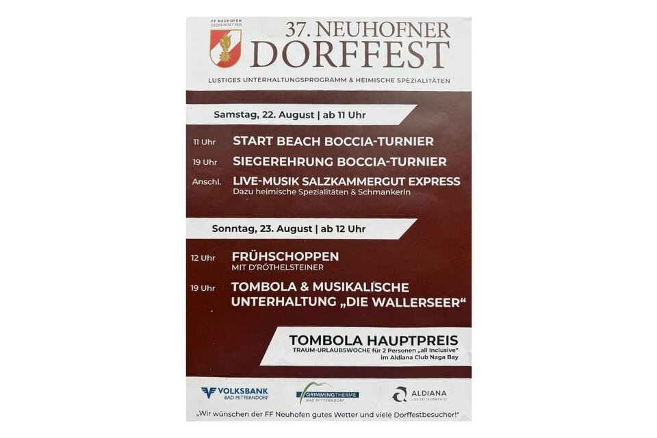 Ein Plakat für das 37. Neuhofner Dorffest mit Informationen zu Veranstaltungen. Es zeigt das Programm für Samstag und Sonntag, einschließlich Boccia-Turnieren und Live-Musik. | © Marktgemeinde Bad Mitterndorf
