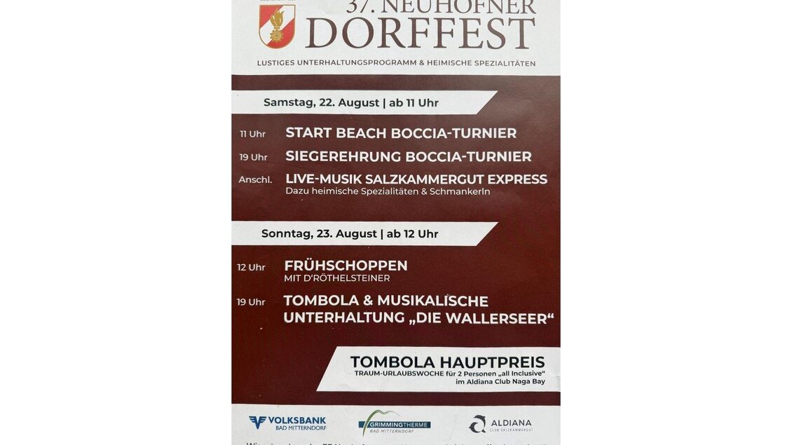 Ein Plakat für das 37. Neuhofner Dorffest mit Informationen zu Veranstaltungen. Es zeigt das Programm für Samstag und Sonntag, einschließlich Boccia-Turnieren und Live-Musik. | © Marktgemeinde Bad Mitterndorf