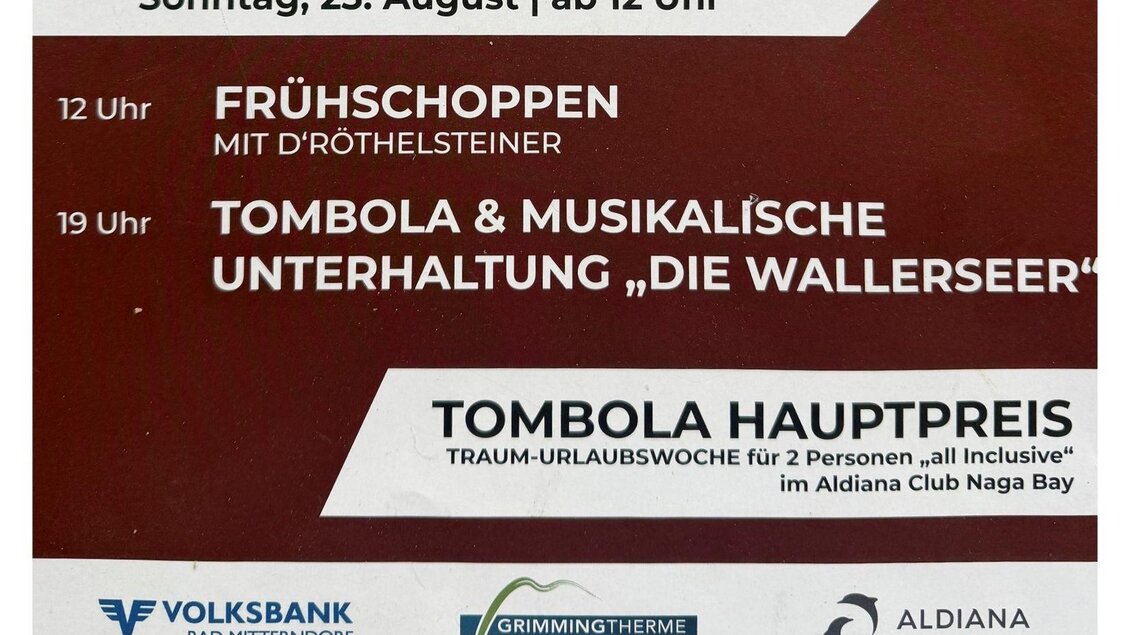 Ein Veranstaltungshinweis für einen Sonntag im August, der Frühlingsschoppen und eine Tombola mit musikalischer Unterhaltung ankündigt. Der Hauptpreis ist eine Traum-Urlaubswochen für zwei Personen. | © Marktgemeinde Bad Mitterndorf