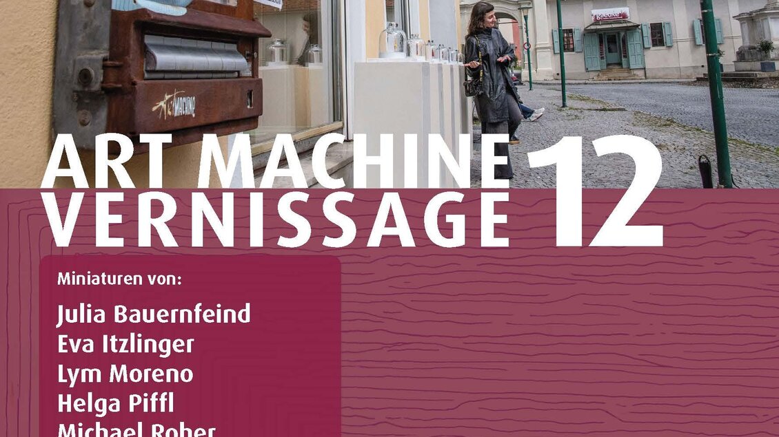 Ein kreatives Plakat für die Veranstaltung "ART MACHINE 10" in Pöllau. Es zeigt einen Kiosk mit Kunstwerken und Informationen zur Veranstaltung. | © Styrian Summer Art