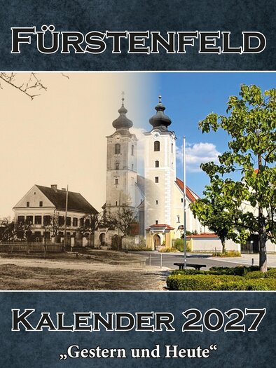 Kalender Fürstenfeld 2027 | © Museumsverein Fürstenfeld