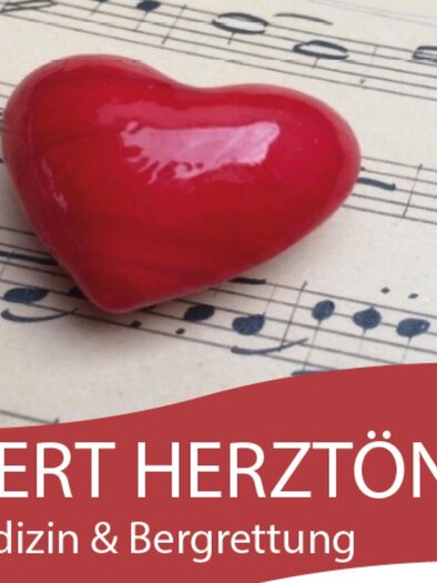 Ein rotes Herz auf einem Blatt mit Noten. Die Veranstaltung heißt "Konzert Herzton", das Thema ist Musik, Medizin und Bergrettung. | © Herztöne Benefizkonzerte