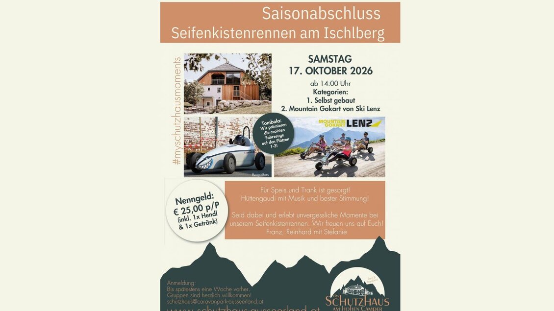 Ein Plakat für ein Seifenkistenrennen am Ischberg. Das Event findet am 17. Oktober 2026 statt und bietet verschiedene Aktivitäten und Informationen. | © Schutzhaus am hohen Camper